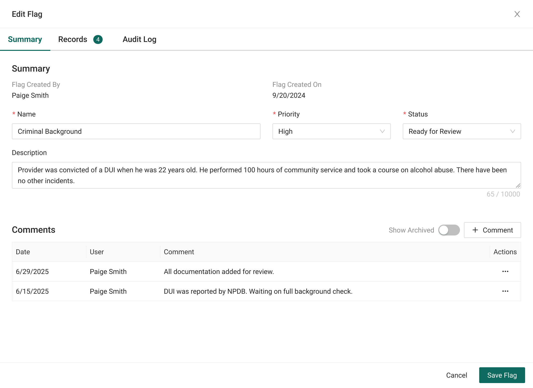 The Edit Flag drawer, Summary tab. A Criminal Background flag with high priority and Ready for Review status. The description explains a decade-old DUI with community service completed and no other incidents, and a comments table logs the specialist's progress.